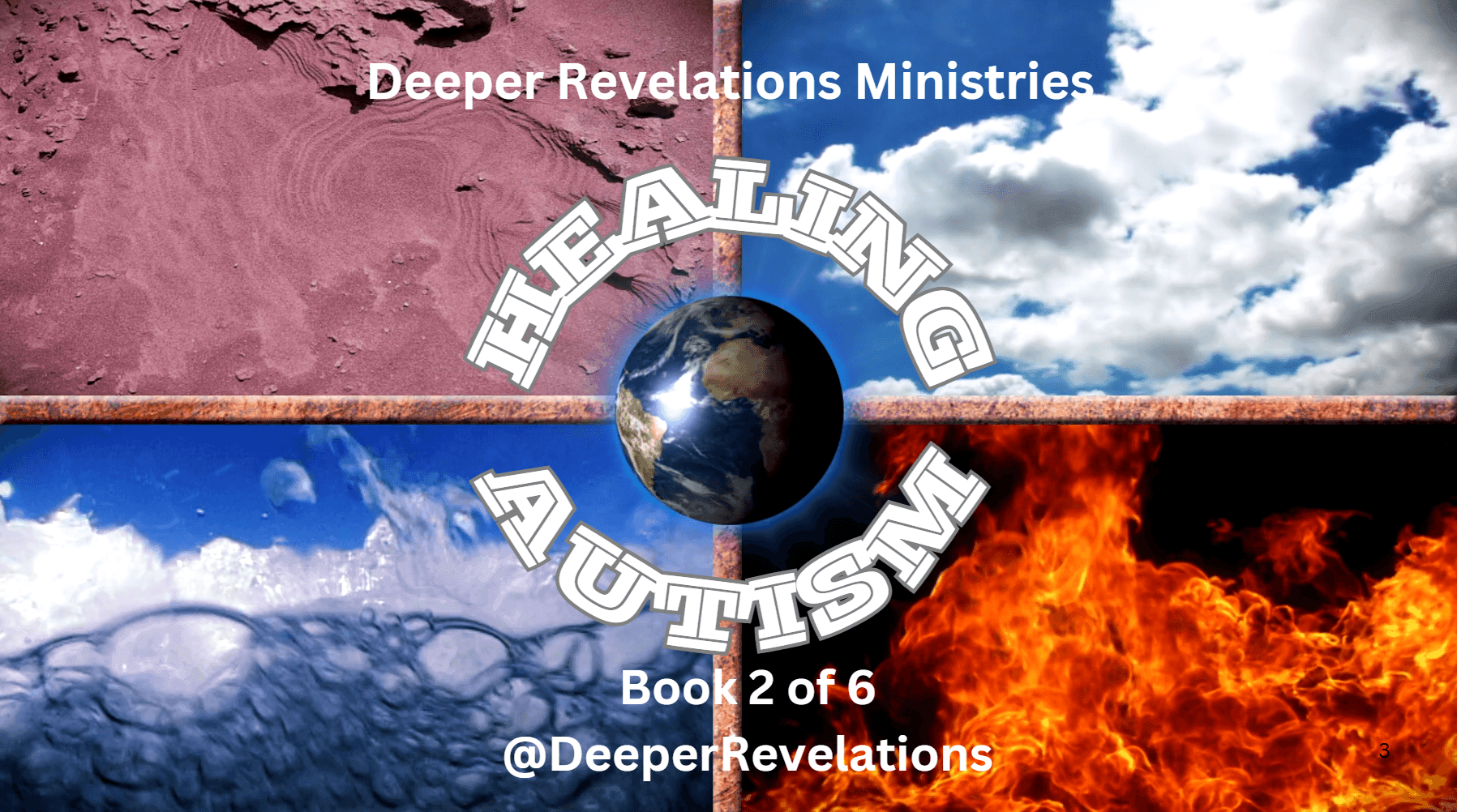 Deeper Revelations Healing Autism